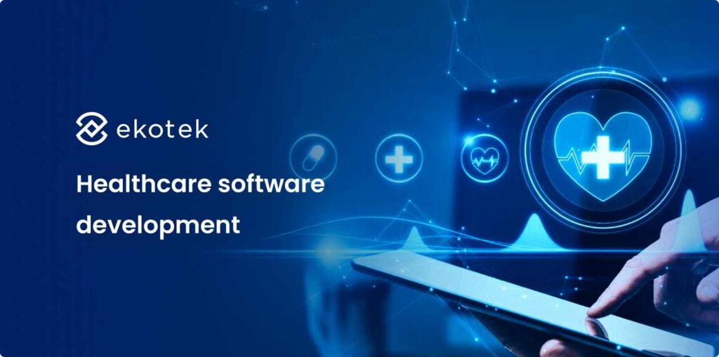 Healthcare software development